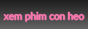 xem phim con heo